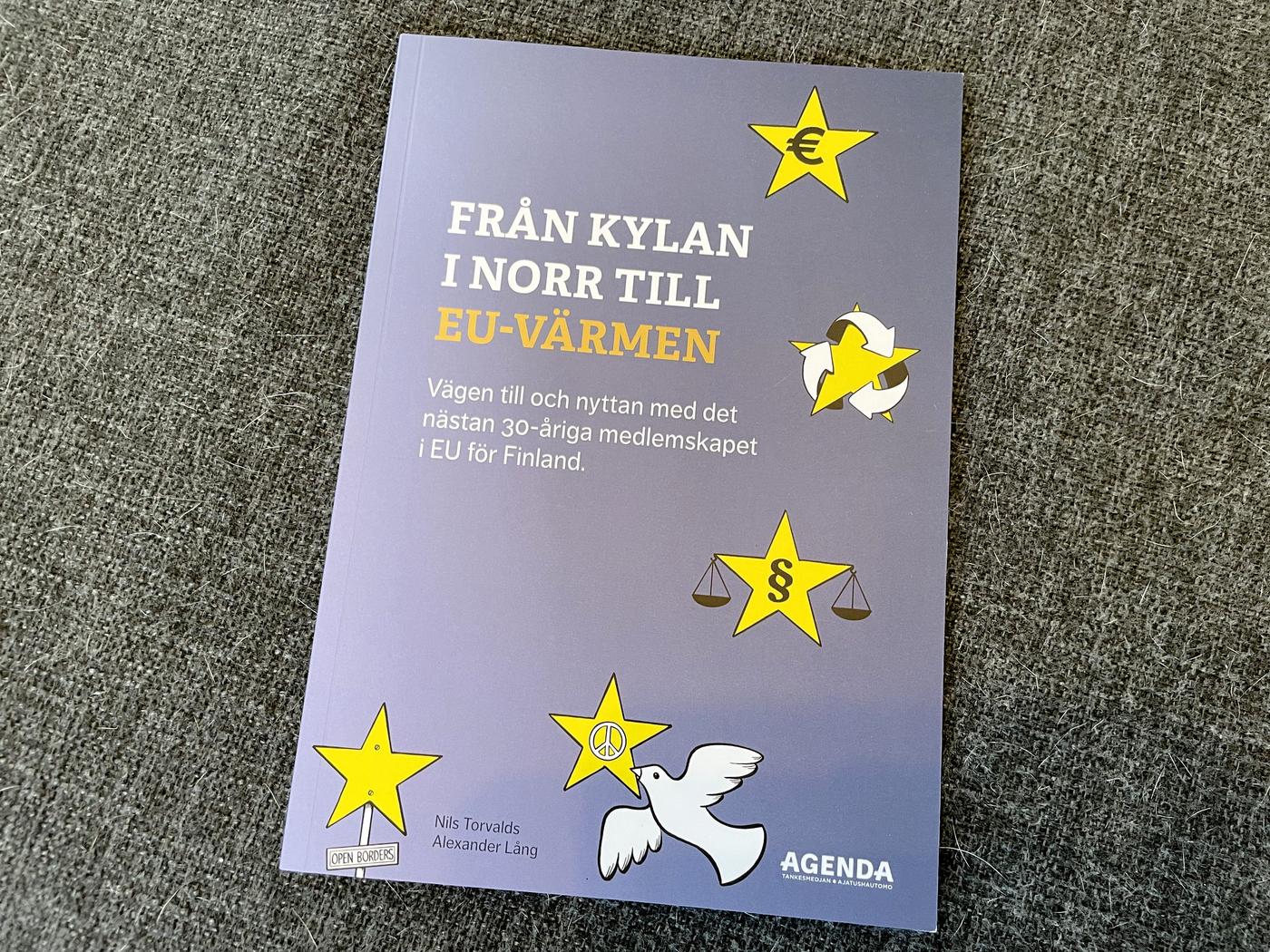 En mindre bok med toteln Från kylan i norr till EU-värmen.